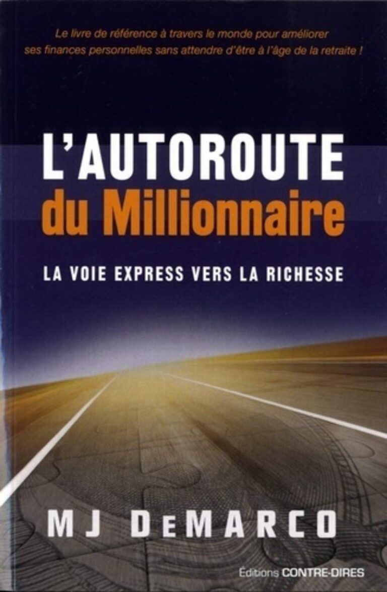 livre L'autoroute du millionnaire