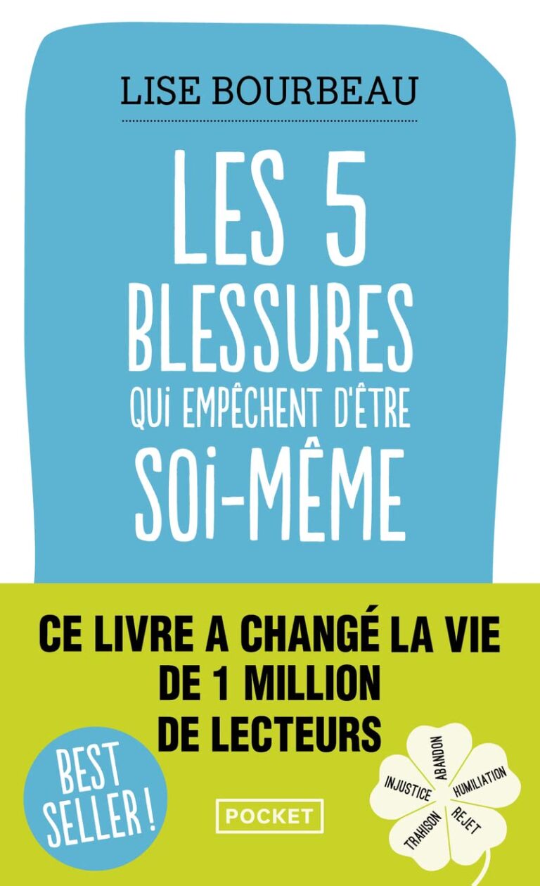 Livre Les 5 blessures qui empêchent d’être soi-même