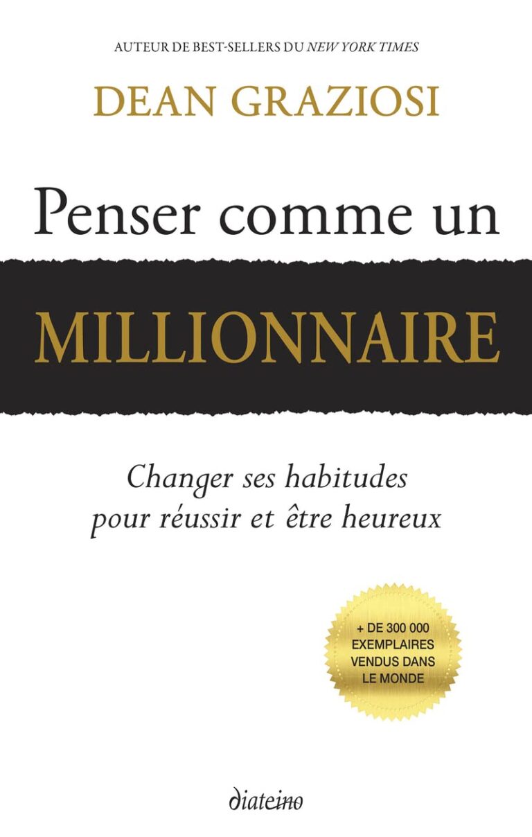 Penser comme un millionnaire