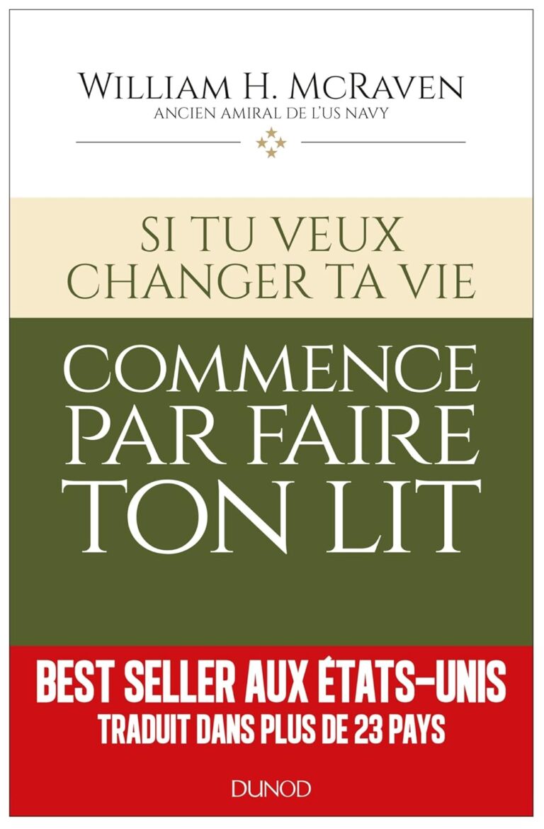 Si tu veux changer ta vie... commence par faire ton lit